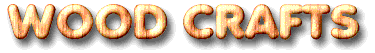 [Wood Crafts]